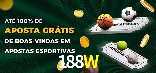 188W Ate 100% de Aposta Gratis